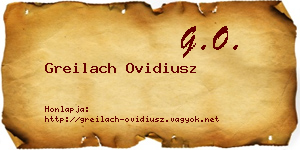 Greilach Ovidiusz névjegykártya